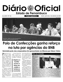 Polo De Confecções Ganha Reforço Na Luta Por Agências Do BNB Reivindicação Dos Empresários Foi Apresentada Na Tribuna Por Edson Vieira