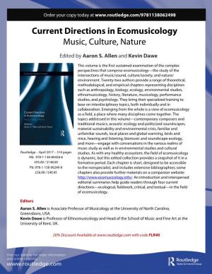 Current Directions in Ecomusicology Music, Culture, Nature