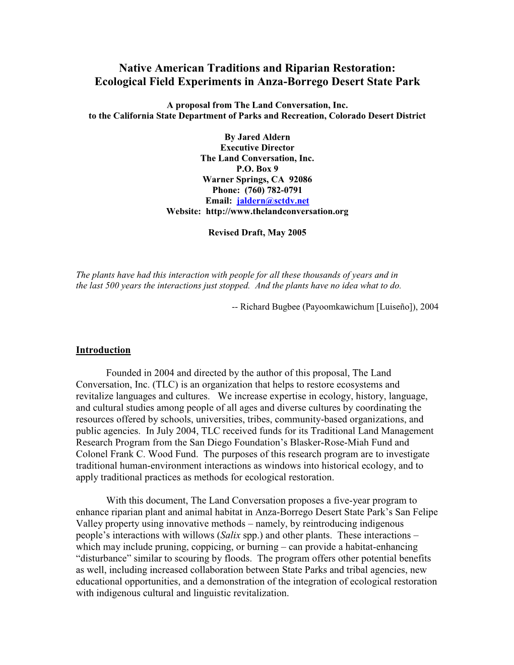 Ecological Field Experiments in Sentenac Cienega Area Anza-Borrego Desert State Park Proposed by Jared Aldern, the Land Conversation, Inc