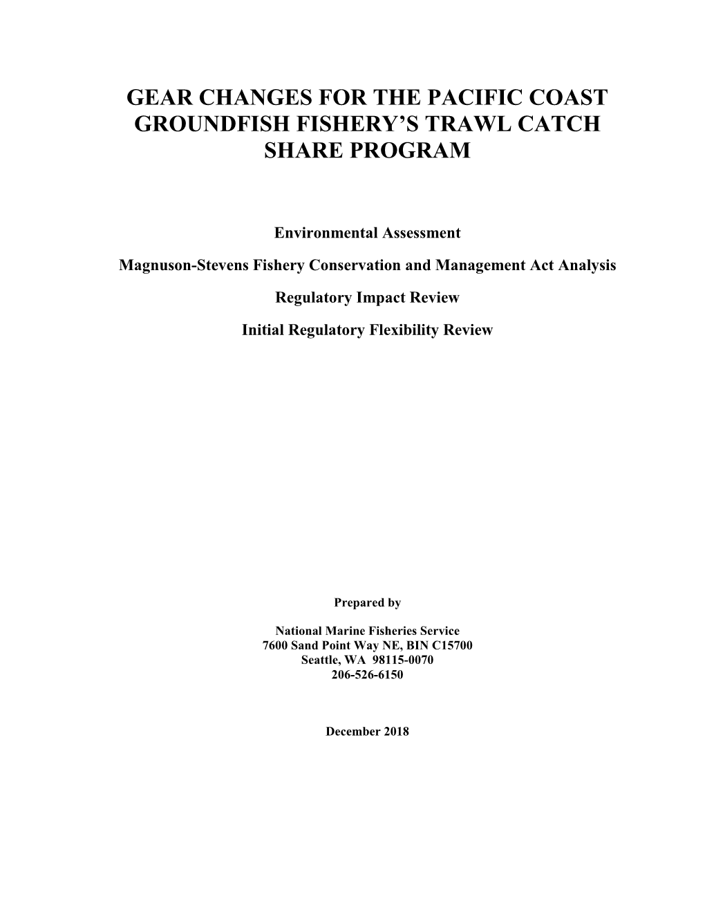 Final EA on Gear Changes for the Pacific Coast Groundfish Fishery's