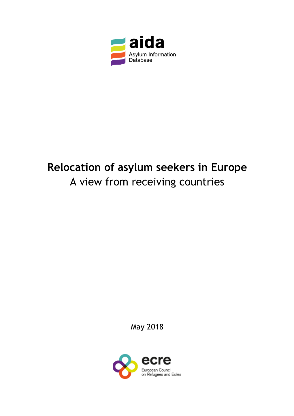 Relocation of Asylum Seekers in Europe a View from Receiving Countries