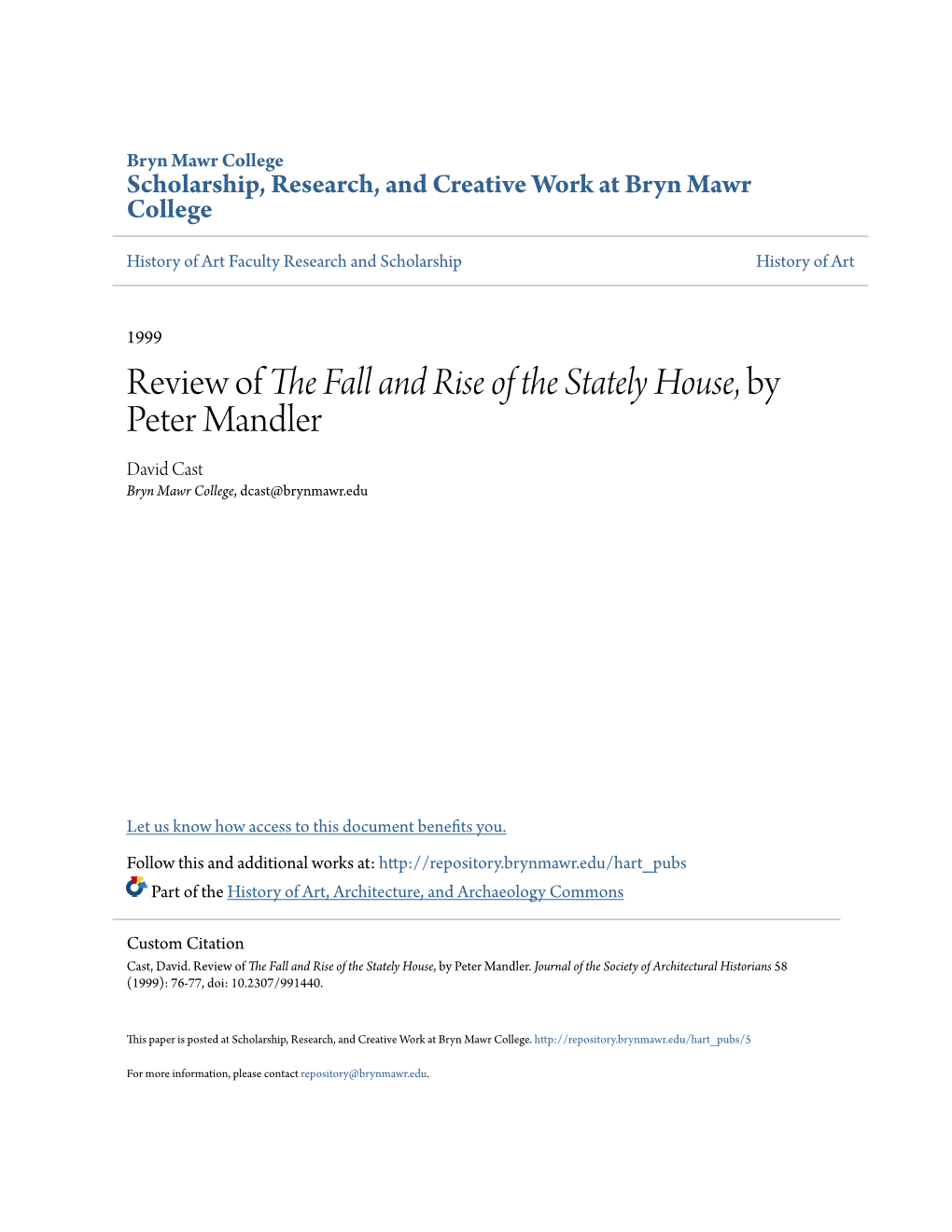 Review of the Fall and Rise of the Stately House, by Peter Mandler David Cast Bryn Mawr College, Dcast@Brynmawr.Edu