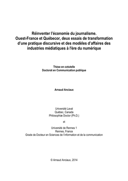 Réinventer L'économie Du Journalisme. Ouest-France Et Québecor, Deux Essais De Transformation D'une Pratique Discursive E