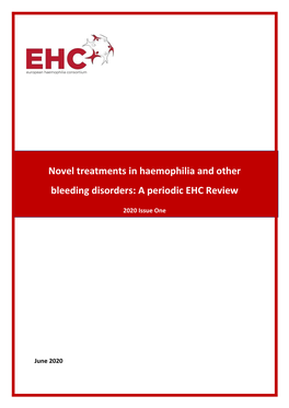 Novel Treatments in Haemophilia and Other Bleeding Disorders: a Periodic EHC Review