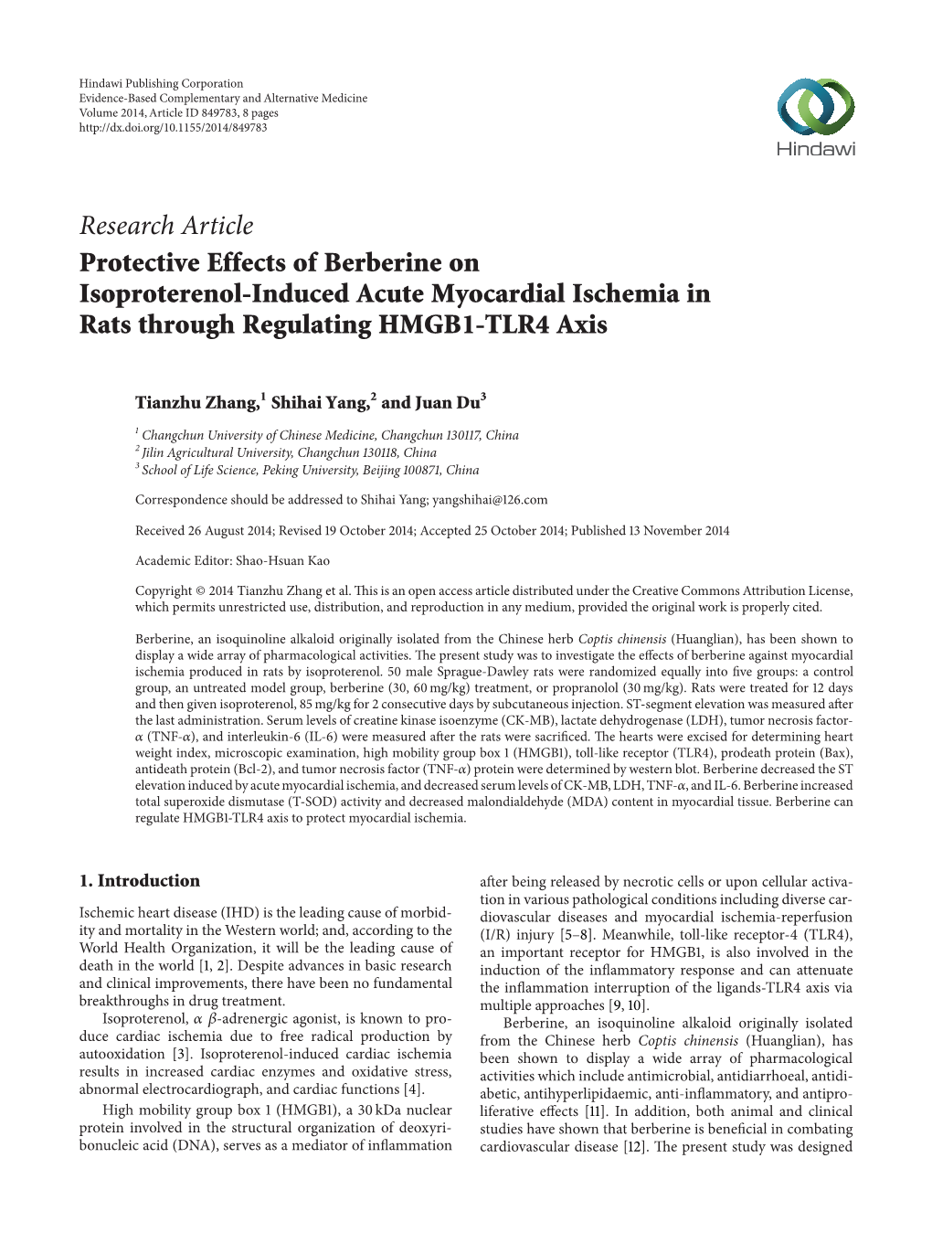 Research Article Protective Effects of Berberine on Isoproterenol-Induced Acute Myocardial Ischemia in Rats Through Regulating HMGB1-TLR4 Axis