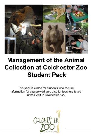 Management of the Animal Collection at Colchester Zoo Student Pack