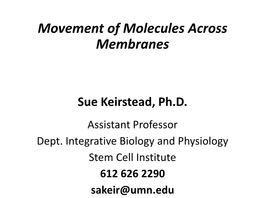 Movement of Molecules Across Membranes