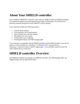 About Your SHIELD Controller SHIELD Controller Overview