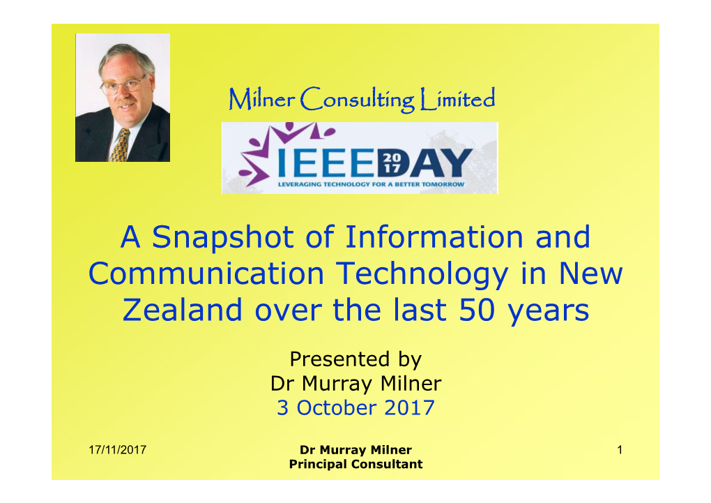 A Snapshot of Information and Communication Technology in New Zealand Over the Last 50 Years