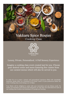 Vakkaru Spice Routes Cooking Class