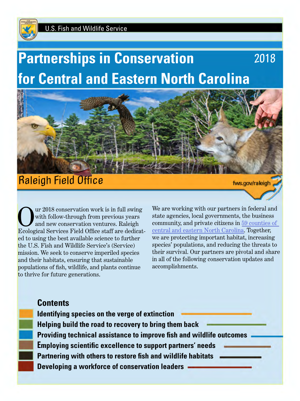 Partnerships in Conservation for Central and Eastern North Carolina