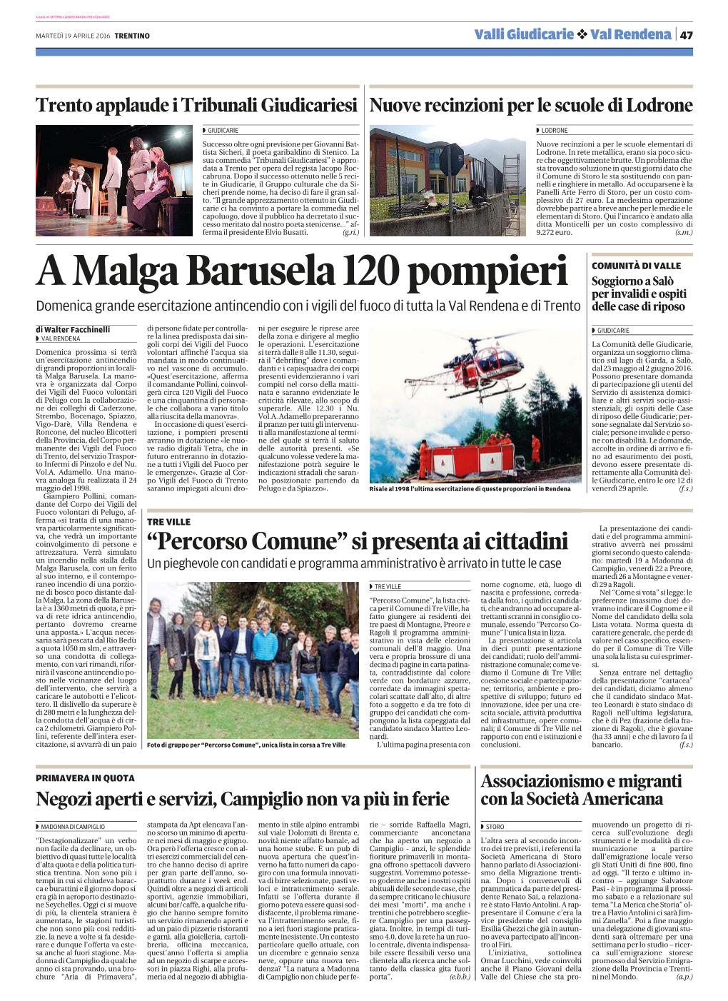 A Malga Barusela 120 Pompieri