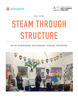 Steam Through Structure