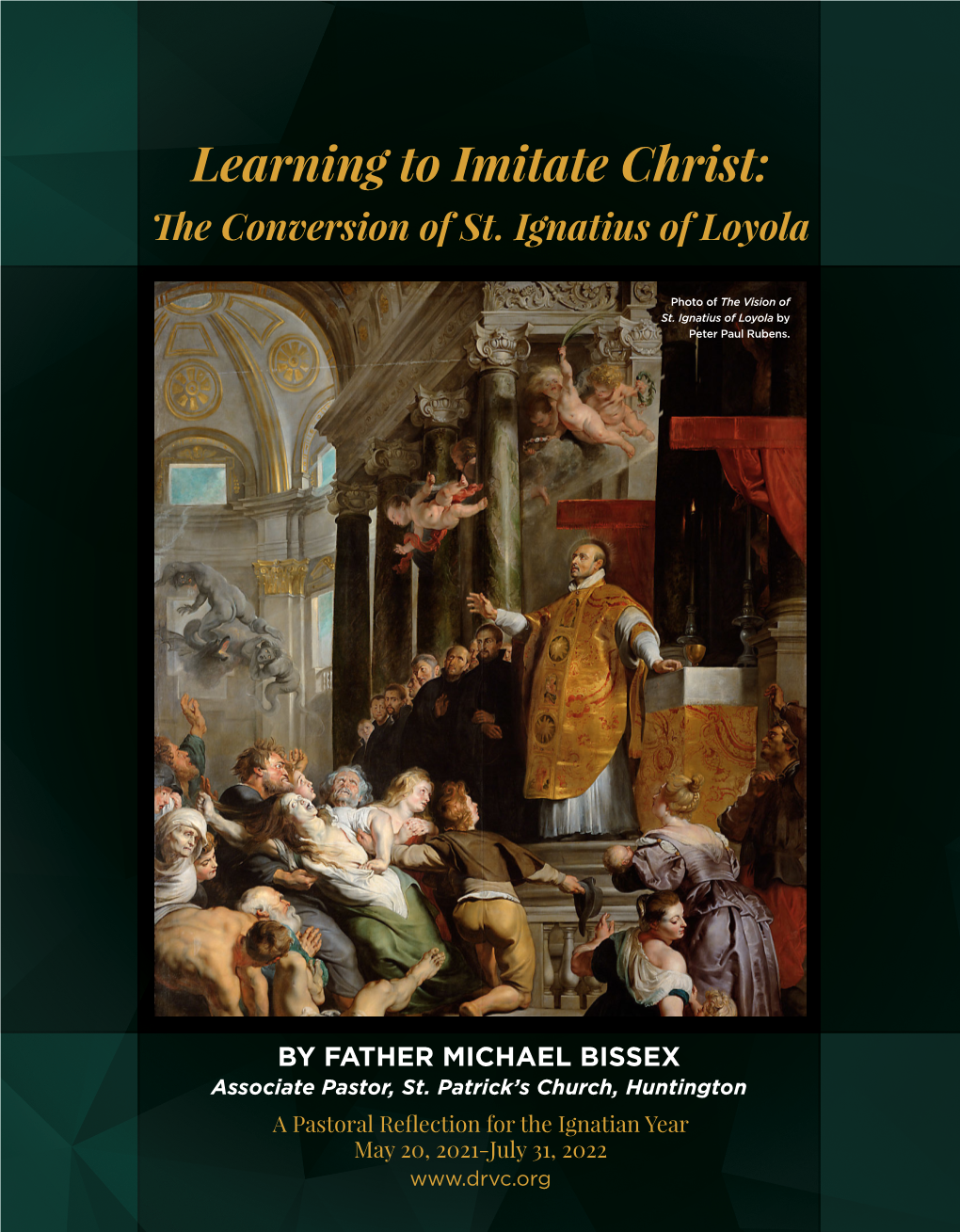 Learning to Imitate Christ: the Conversion of St