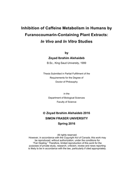 Inhibition of Caffeine Metabolism in Humans by Furanocoumarin-Containing Plant Extracts: in Vivo and in Vitro Studies
