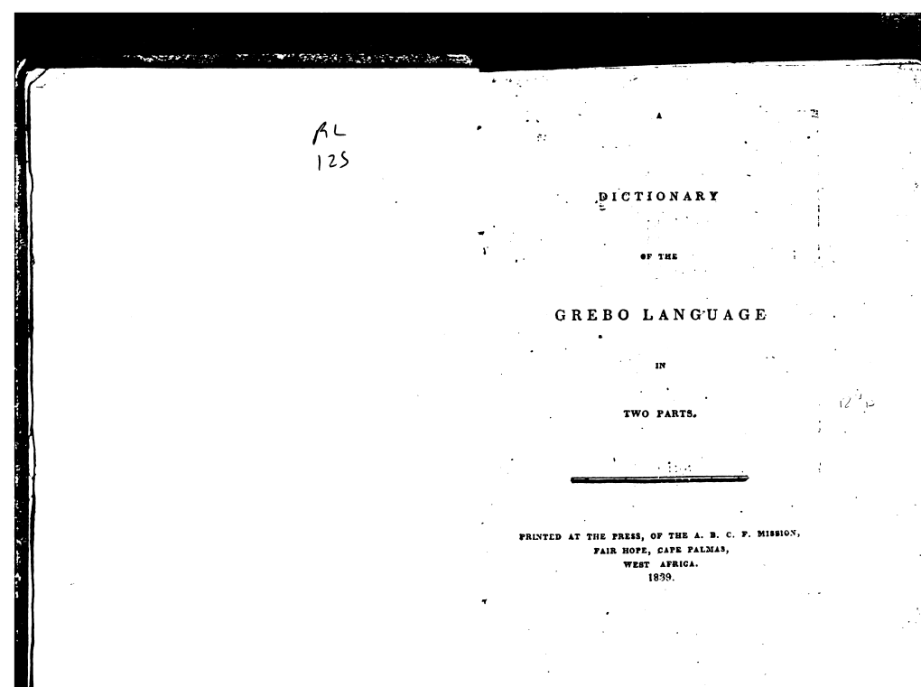 A Dictionary of the Grebo Language in Two Parts