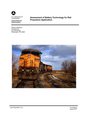 Assessment of Battery Technology for Rail Propulsion Application DTFR53-14-C-00008 6