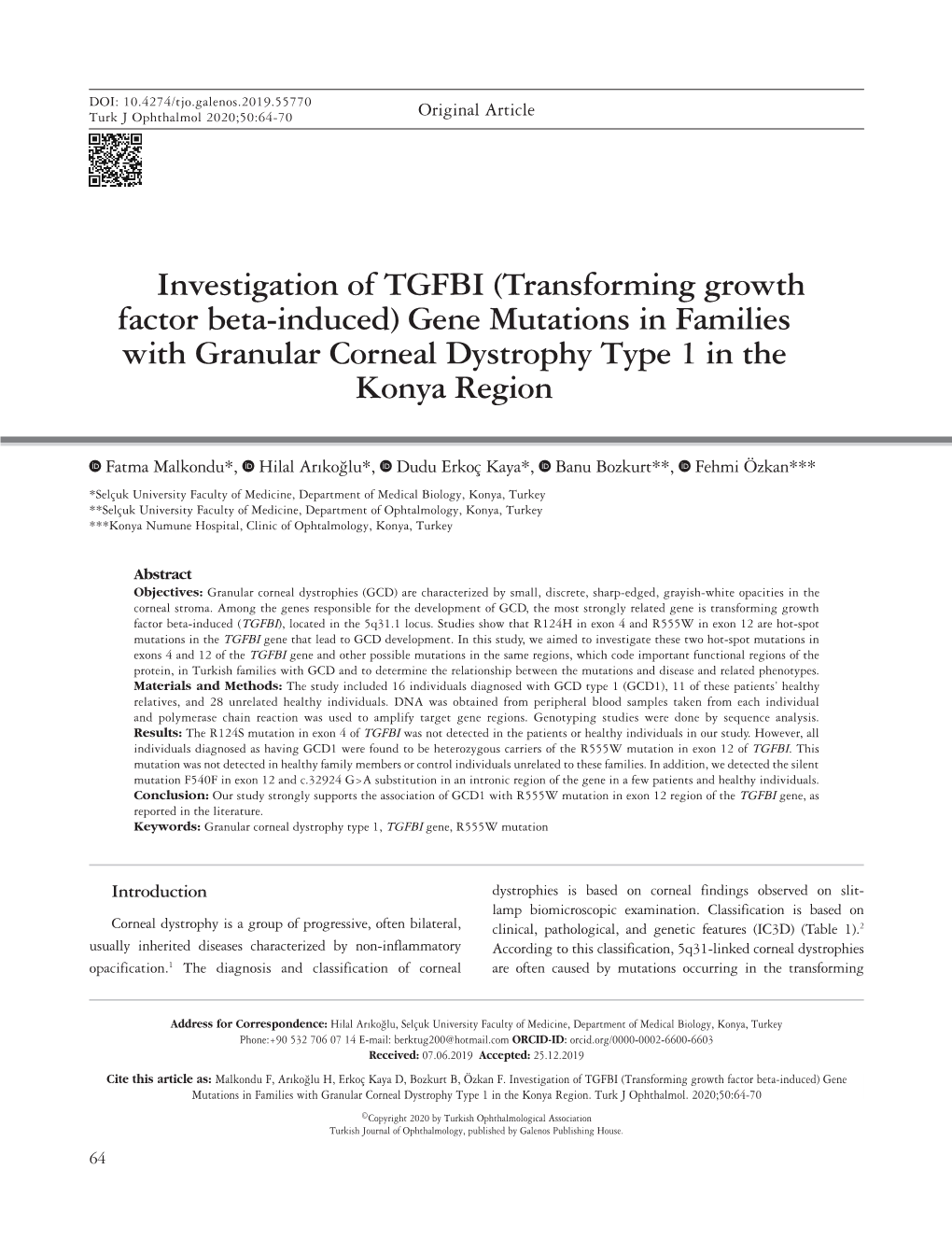 Investigation of TGFBI (Transforming Growth Factor Beta-Induced) Gene Mutations in Families with Granular Corneal Dystrophy Type 1 in the Konya Region