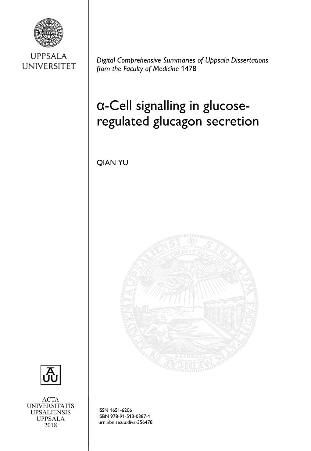 Α-Cell Signalling in Glucose- Regulated Glucagon Secretion