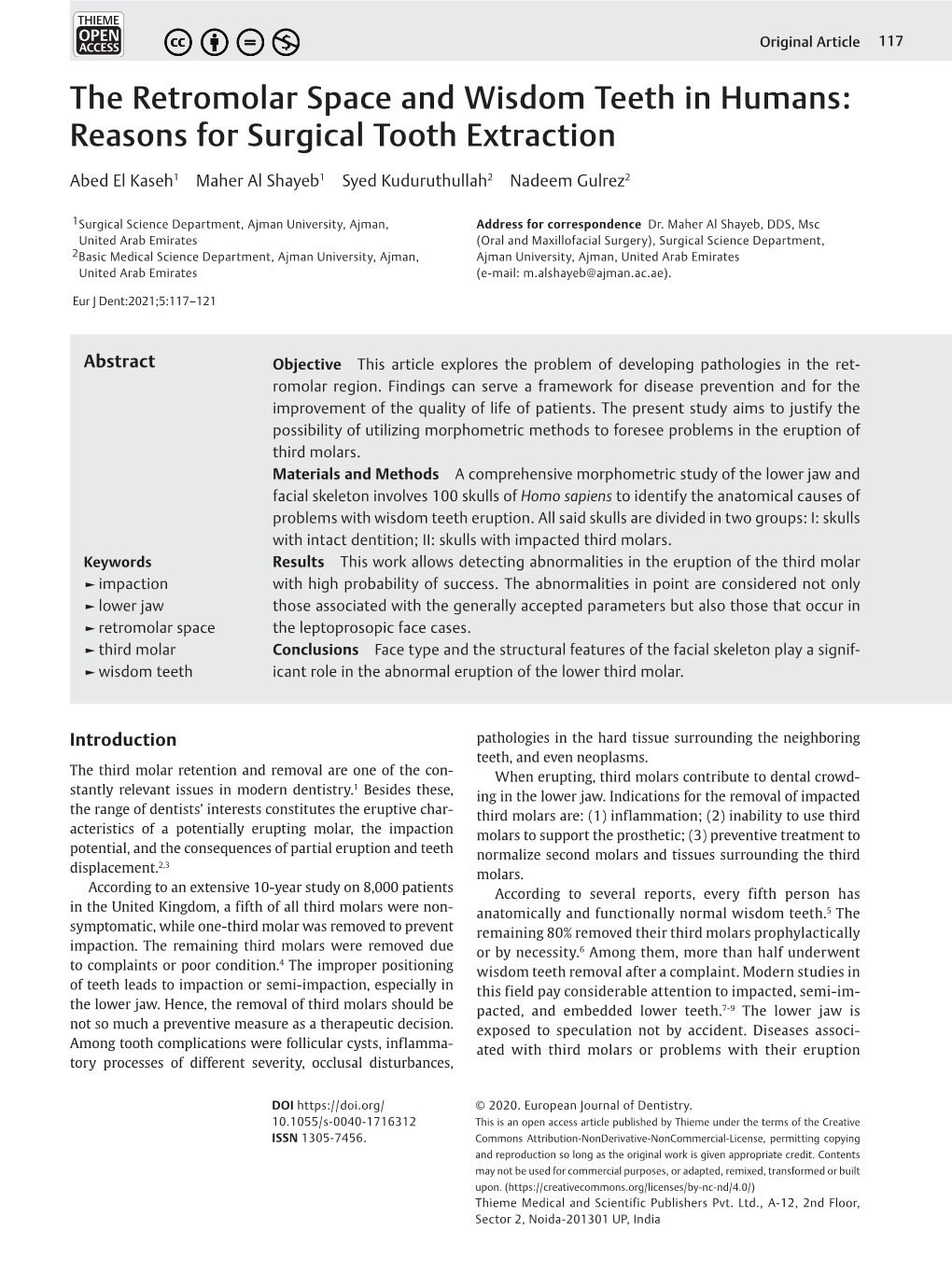 The Retromolar Space and Wisdom Teeth in Humans: Reasons for Surgical Tooth Extraction