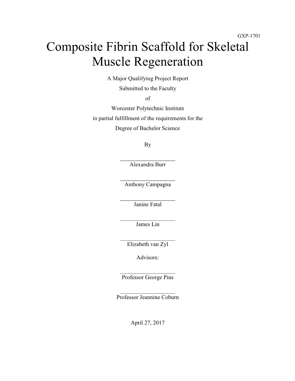 Composite Fibrin Scaffold for Skeletal Muscle Regeneration