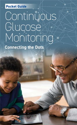 Continuous Glucose Monitoring Connecting the Dots Table of Contents