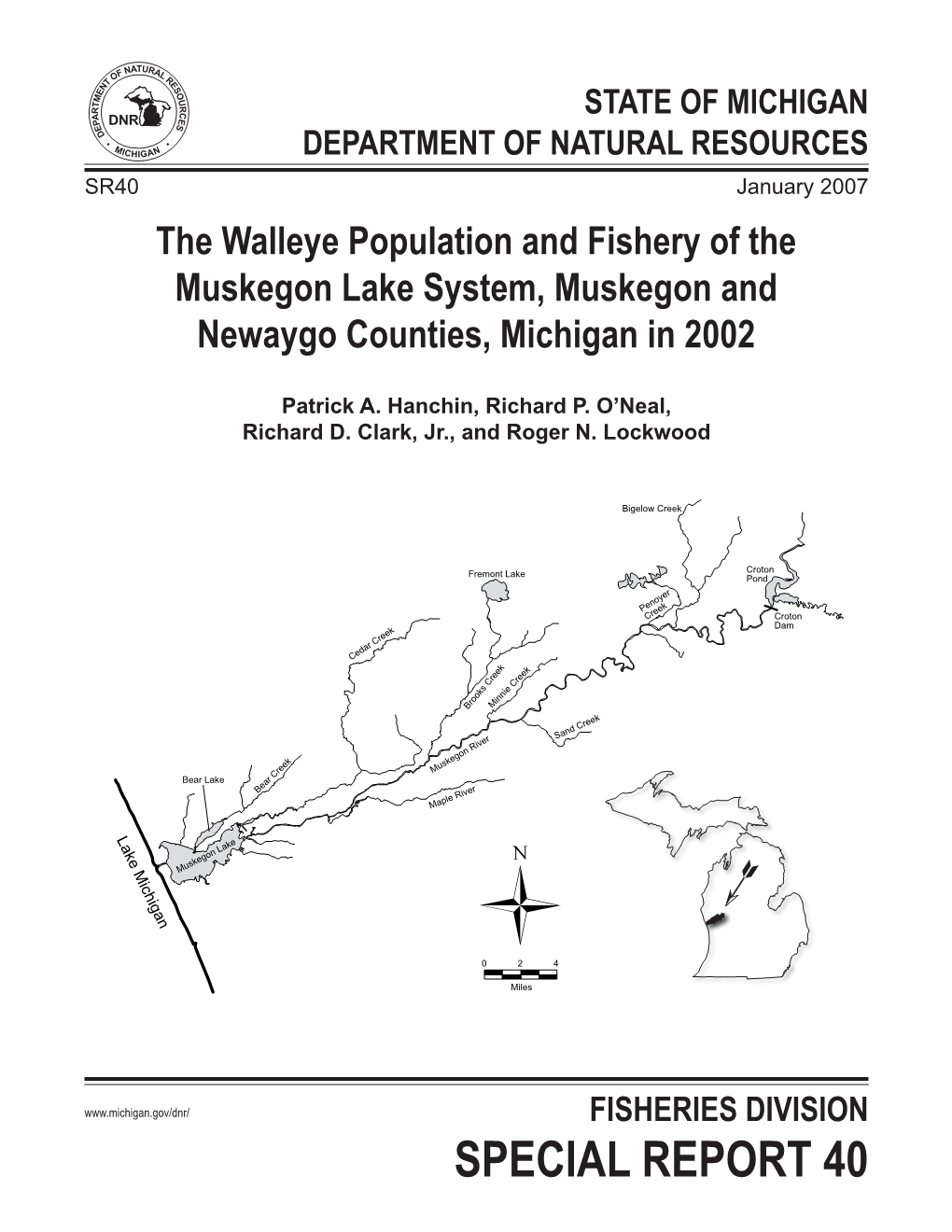 Walleye Population and Fishery of the Muskegon Lake System, Muskegon and Newaygo Counties, Michigan in 2002