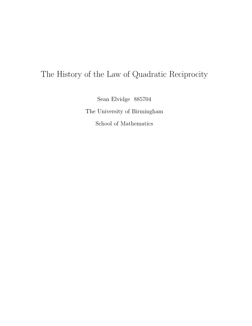 The History of the Law of Quadratic Reciprocity