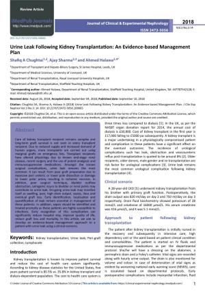 Urine Leak Following Kidney Transplantation: an Evidence-Based Management Plan Shafiq a Chughtai1,2, Ajay Sharma2,3 and Ahmed Halawa2,4*