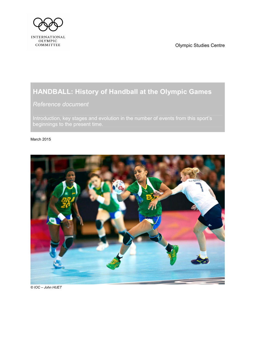 HANDBALL: History Of Handball At The Olympic Games Reference Document ...