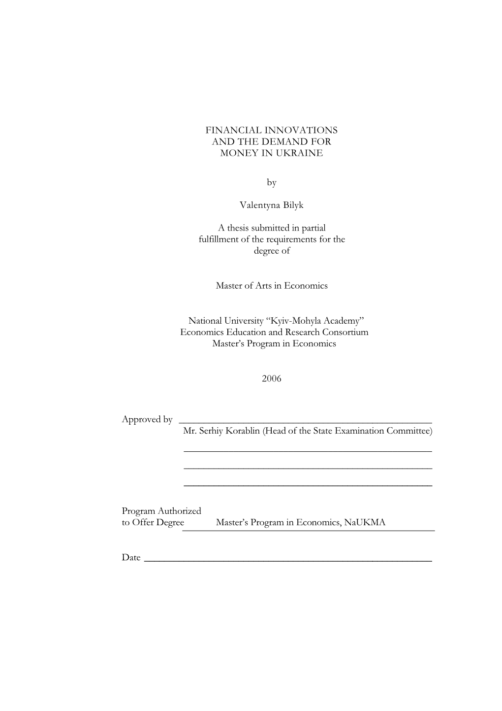 Financial Innovations and the Demand for Money in Ukraine