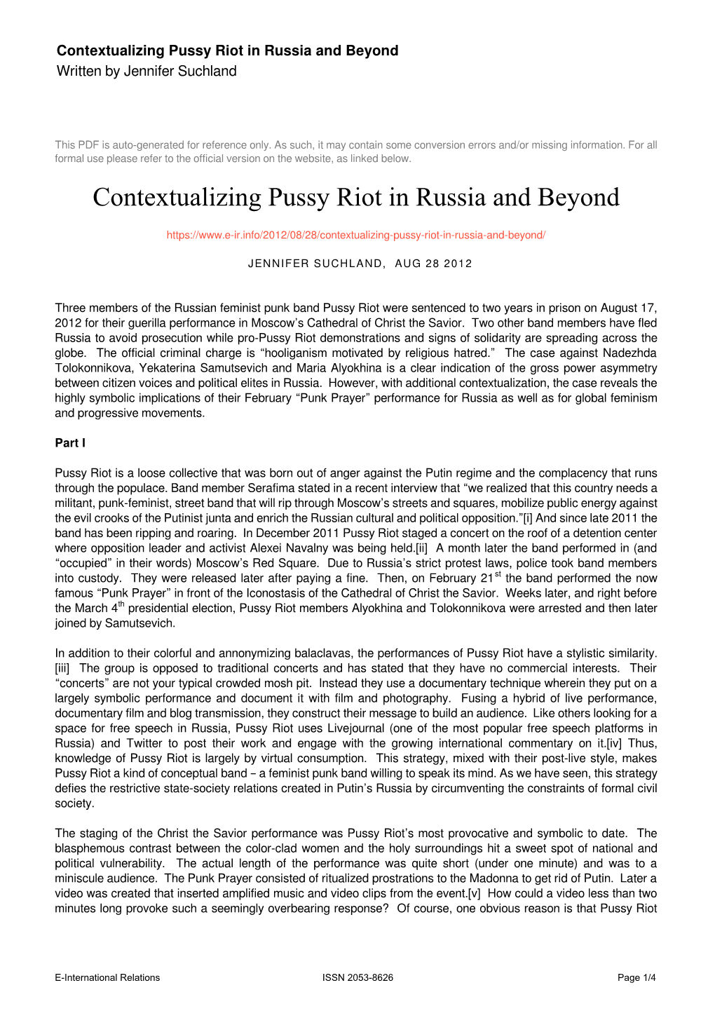 Contextualizing Pussy Riot in Russia and Beyond Written by Jennifer Suchland