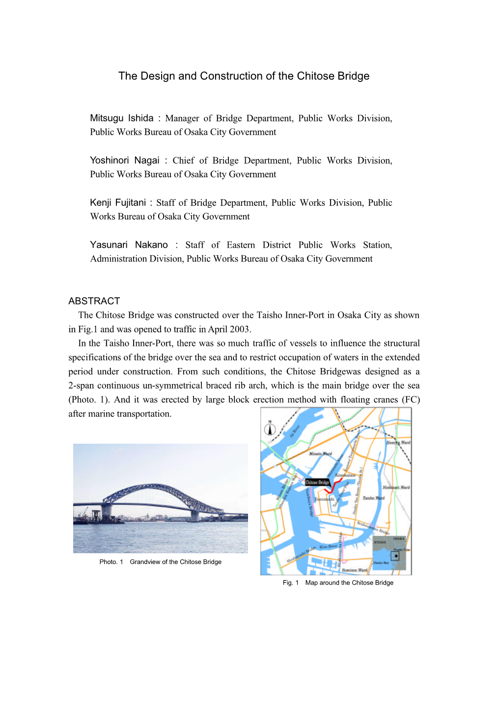 The Design and Construction of the Chitose Bridge