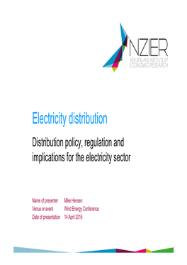 Electricity Distribution Distribution Policy, Regulation and Implications for the Electricity Sector