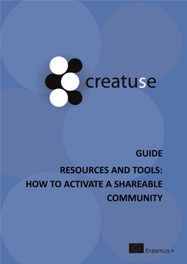 Guide Resources and Tools: How to Activate a Shareable Community