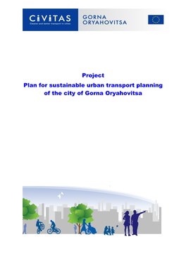 Project Plan for Sustainable Urban Transport Planning of the City of Gorna Oryahovitsa