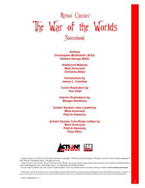 Action! Classics: the War of the Worlds Sourcebook Copyright © 2003 by Gold Rush Games