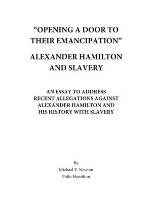 Opening a Door to Their Emancipation: Alexander Hamilton and Slavery