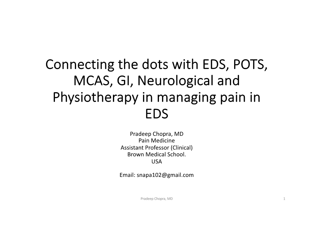 Connecting the Dots with EDS, POTS, MCAS, GI, Neurological and