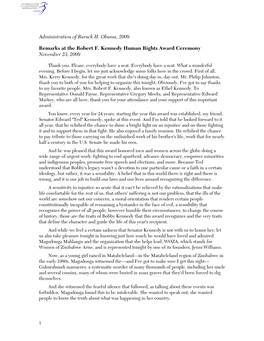 Administration of Barack H. Obama, 2009 Remarks at the Robert F. Kennedy Human Rights Award Ceremony November 23, 2009