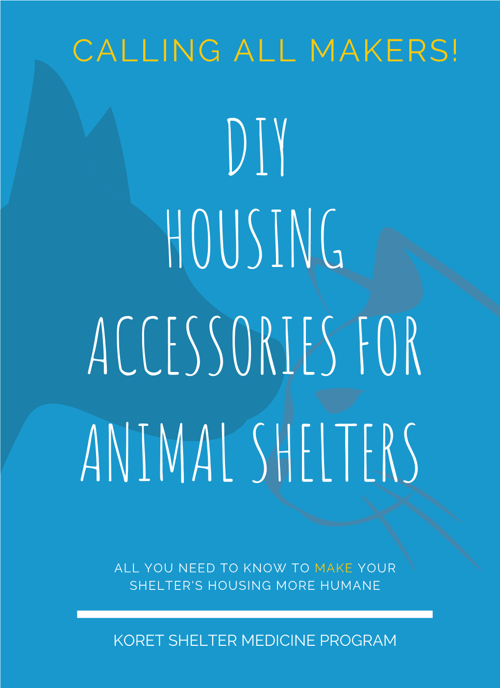 DIY Housing Accessories for Animal Shelters (2Nd Edition)