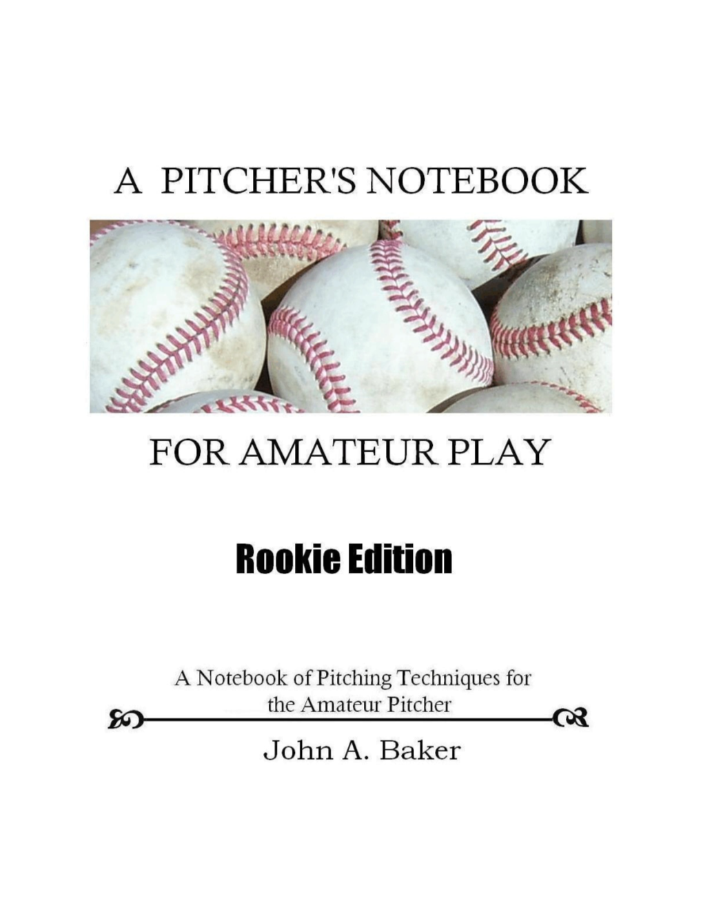 A Pitchers Notebook