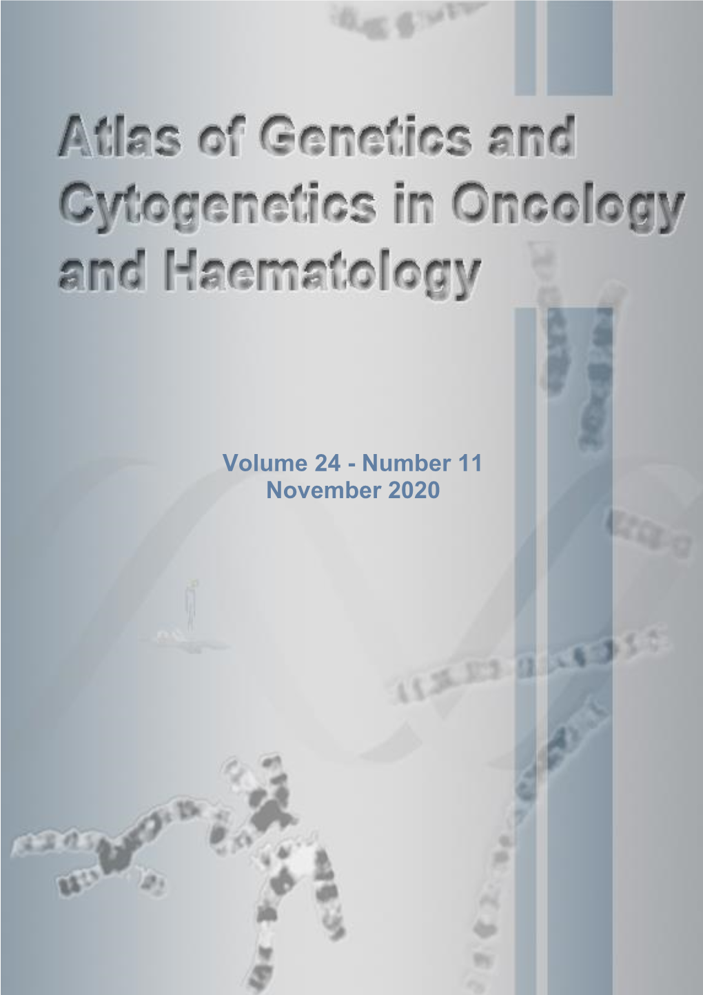 Number 11 November 2020 Atlas of Genetics and Cytogenetics in Oncology and Haematology