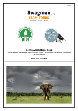 Kenya Agricultural Tour Nairobi - Aberdare National Park - Samburu National Reserve - the Rift Valley - Lake Naivasha - Masai Mara 14 Days / 13 Nights