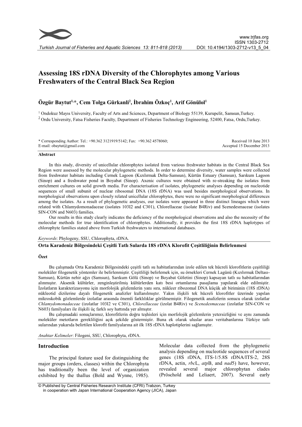 Assessing 18S Rdna Diversity of the Chlorophytes Among Various Freshwaters“”””””””””””””””””””””””””””””””””””””””” of the Central Black Sea Region