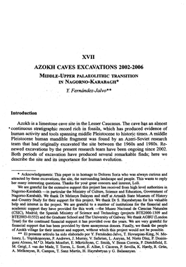 XVII AZOKH CAVES EXCAVATIONS 2002-2006 MIDDLE-UPPER PALAEOLITHIC TRANSITION in Nagorno-KARABA~H* Y
