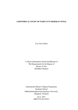 A HISTORICAL STUDY of PARIYATTI Sikkhâ in NEPAL Ven