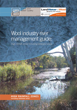 Wool Industry River Management Guide: High Rainfall Zones Including Tableland Areas