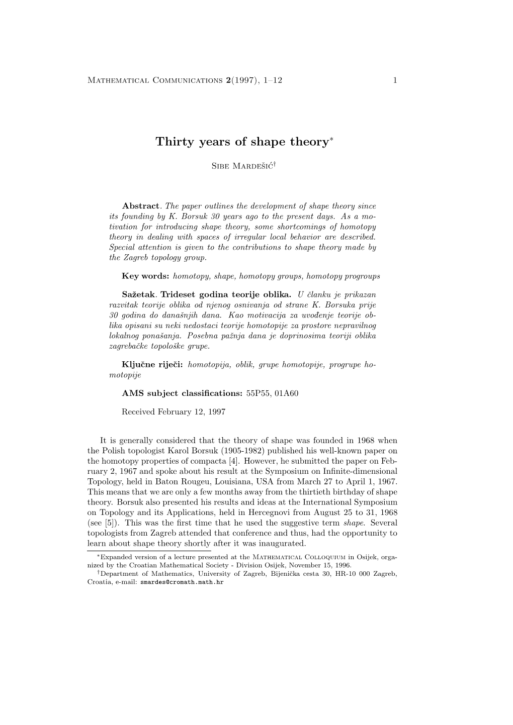 Thirty Years of Shape Theory∗