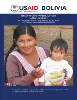 Tercer Informe Trimestral Fy 2011 Marzo – Junio 2011 Proyecto Integrado De Seguridad Alimentaria Contrato Número Edh-I-12-05-00005-00